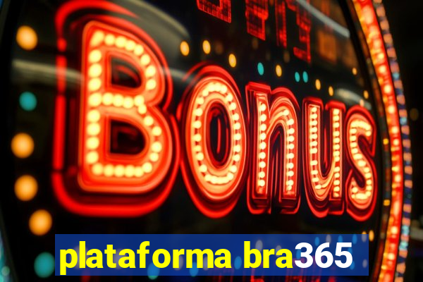 plataforma bra365